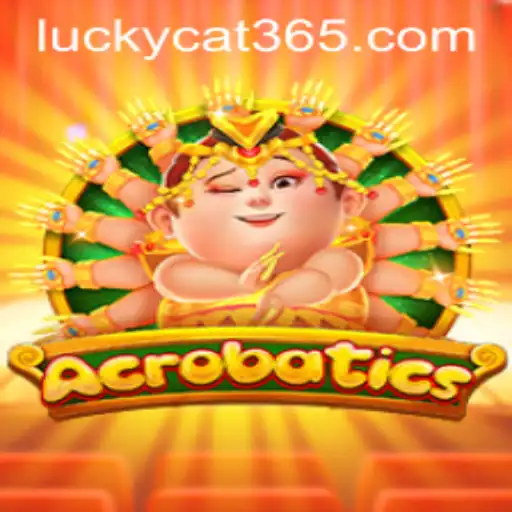 Acrobatics: Unveiling the Luck of the Lucky Cat